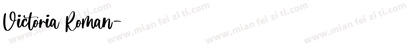 Victoria Roman字体转换